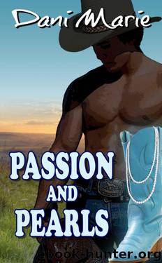 Passion and Pearls by Dani Marie