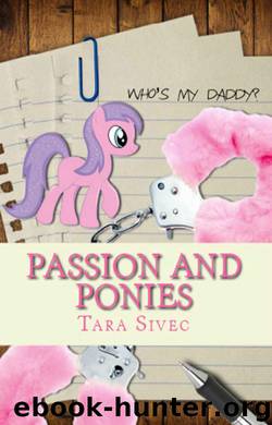 Passion and Ponies by Tara Sivec