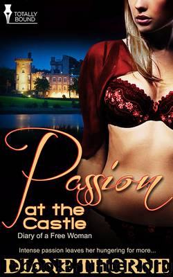 Passion at the Castle by Diane Thorne