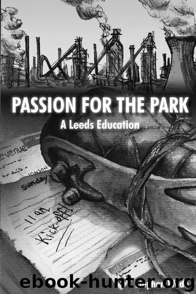 Passion for the Park by Stephen Wade