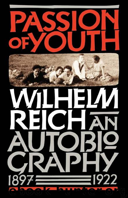 Passion of Youth by Wilhelm Reich