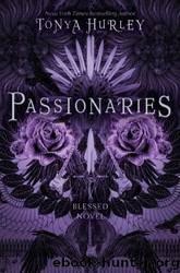 Passionaries by Tonya Hurley