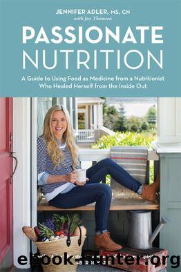 Passionate Nutrition by Jennifer Adler