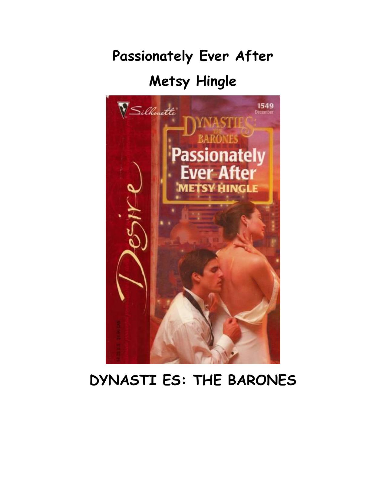 Passionately Ever After by Metsy Hingle