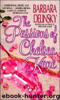Passions of Chelsea Kane by Barbara Delinsky