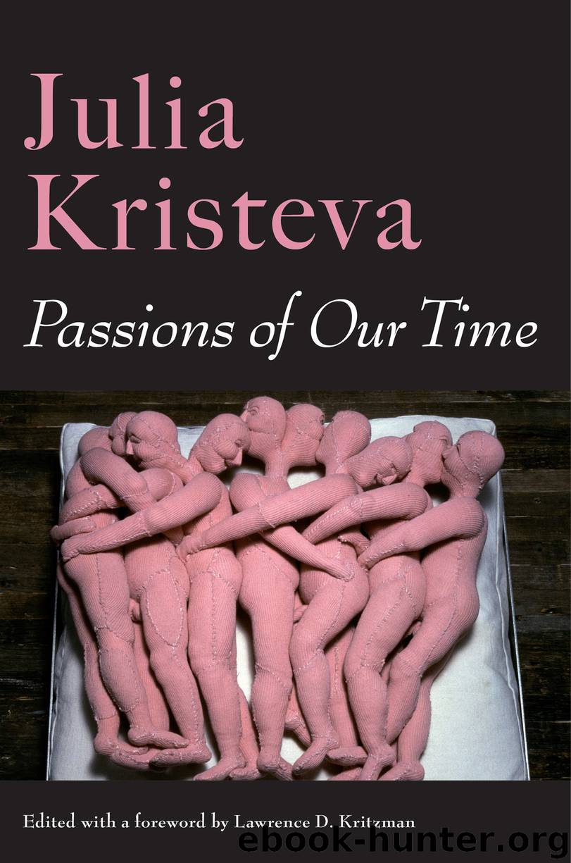Passions of Our Time by Julia Kristeva