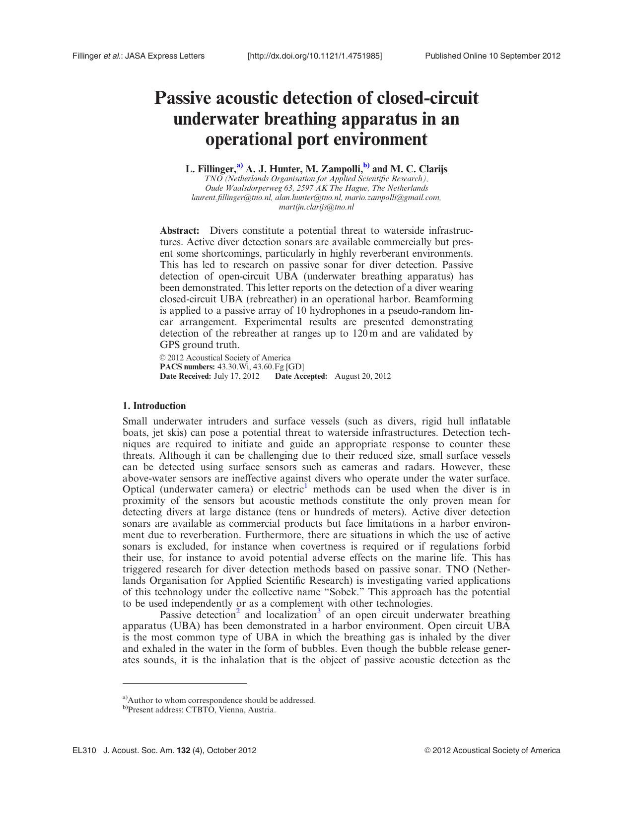 Passive acoustic detection of closed-circuit underwater breathing apparatus in an operational port environment by L. Fillinger a) A. J. Hunter M. Zampolli b) and M. C. Clarijs