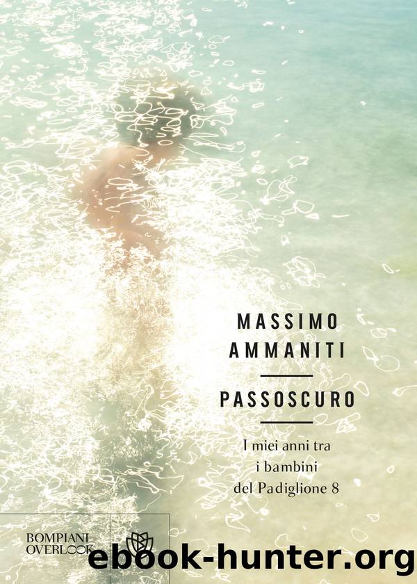 Passoscuro by Massimo Ammaniti