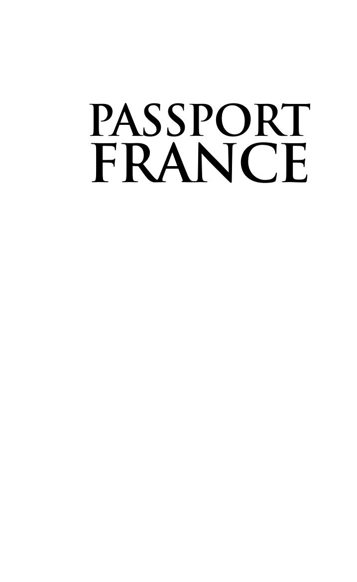 Passport France : Your Pocket Guide to French Business, Customs and Etiquette by Nadine Joseph; Barbara Szerlip; Tom Watson