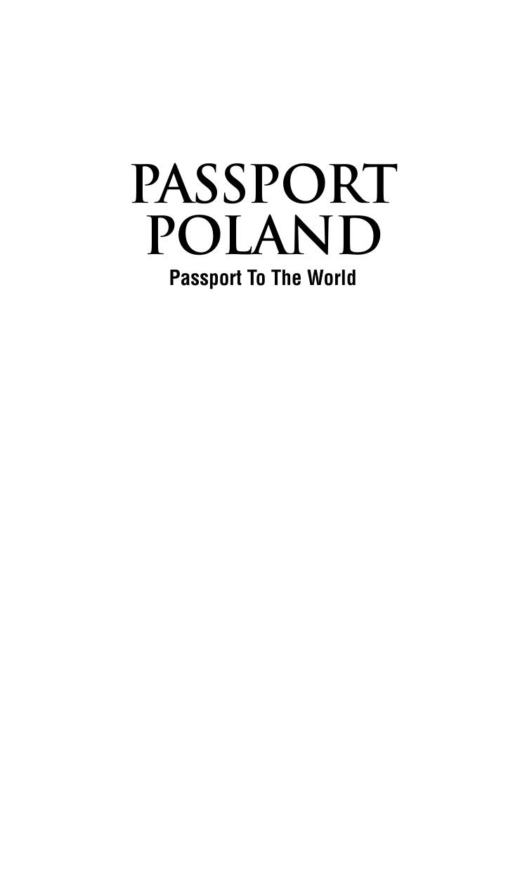 Passport Poland : Your Pocket Guide to Polish Business, Customs and Etiquette by Natalia Kissel; Barbara Szerlip; Tom Watson