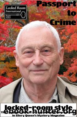 Passport to Crime, Locked-Room Style: The Complete Stories of Locked Room International in Ellery Queen's Mystery Magazine by John Pugmire et al