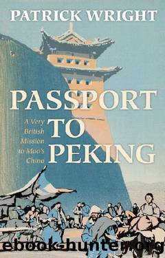 Passport to Peking by Wright Patrick