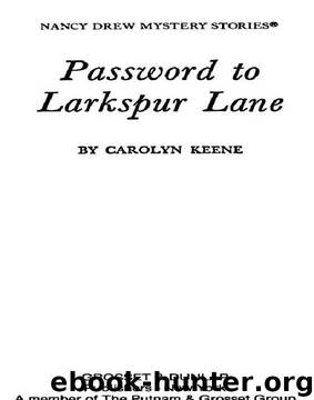 Password to Larkspur Lane by Carolyn Keene