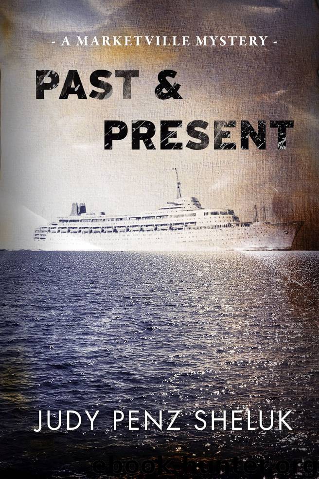 Past & Present by Judy Penz Sheluk