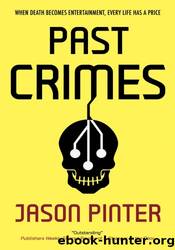Past Crimes by Jason Pinter