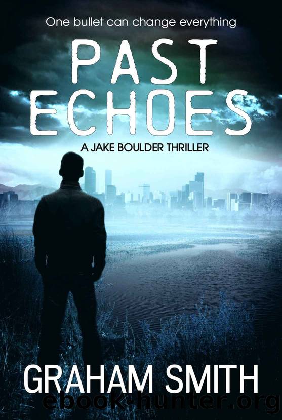 Past Echoes (Jake Boulder Book 3) by Graham Smith