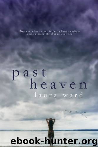 Past Heaven by Laura Ward
