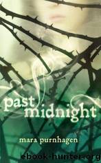 Past Midnight [1] by Mara Purnhagen