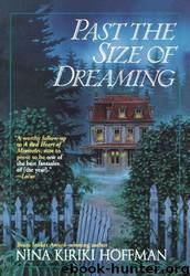 Past The Size of Dreaming by Nina Kiriki Hoffman