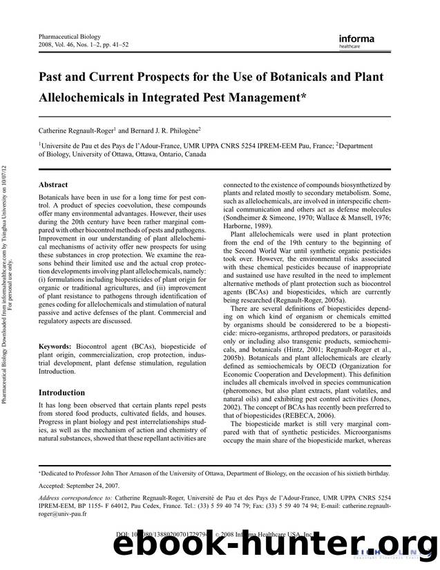 Past and Current Prospects for the Use of Botanicals and Plant Allelochemicals in Integrated Pest Management* by Catherine Regnault-Roger & Bernard J. R. Philogène