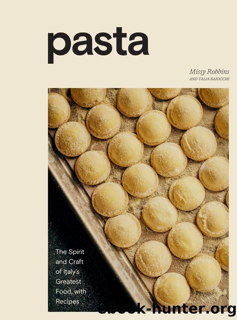 Pasta by Missy Robbins & Talia Baiocchi