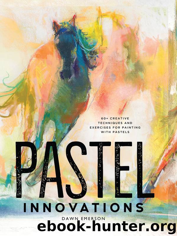 Pastel Innovations by Dawn Emerson