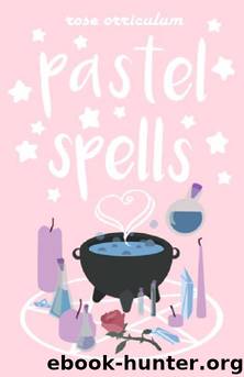 Pastel Spells by Orriculum Rose