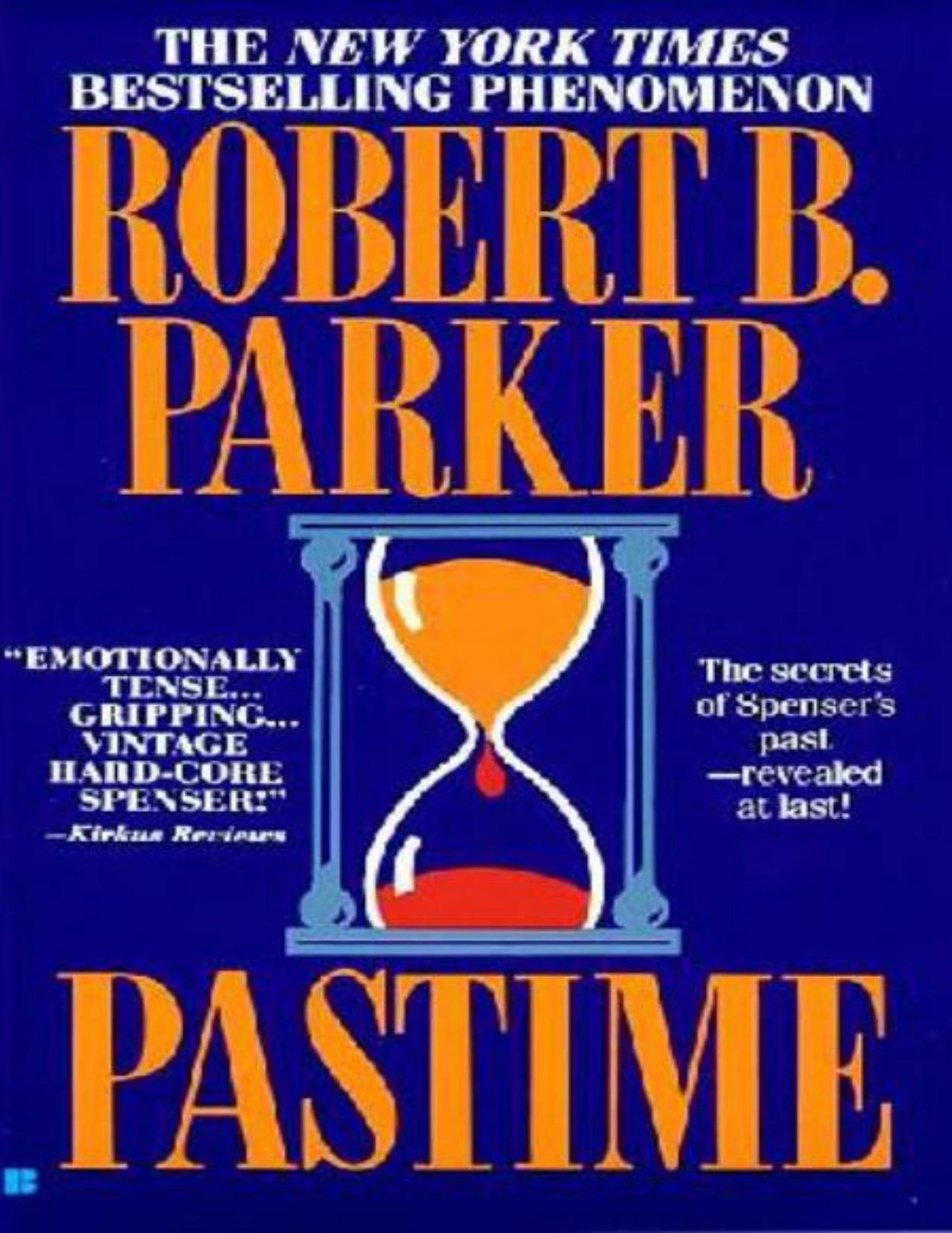 Pastime by Robert B. Parker