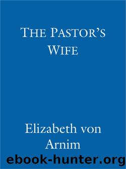 Pastor's Wife : A Virago Modern Classic (9780349005201) by Von Arnim Elizabeth