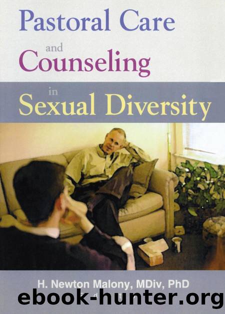 Pastoral Care and Counseling in Sexual Diversity by Richard L. Dayringer; H. Newton Malony