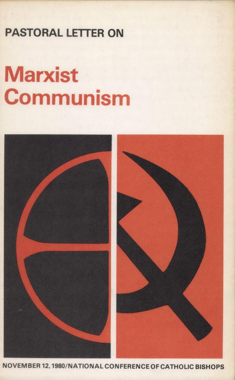 Pastoral Letter on Marxist Communism by Catholic Church. National Conference of Catholic Bishops