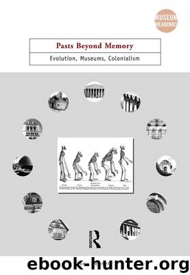 Pasts Beyond Memory by Bennett Tony;