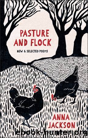 Pasture and Flock by Anna Jackson