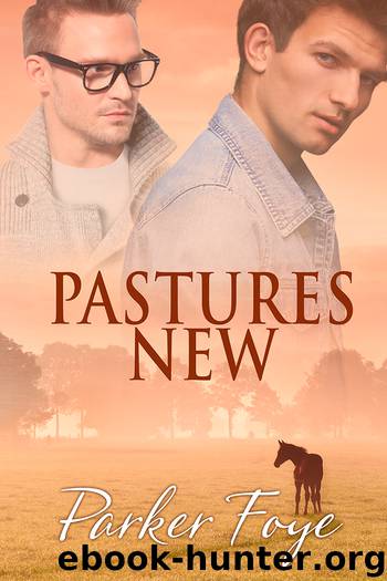 Pastures New by Parker Foye