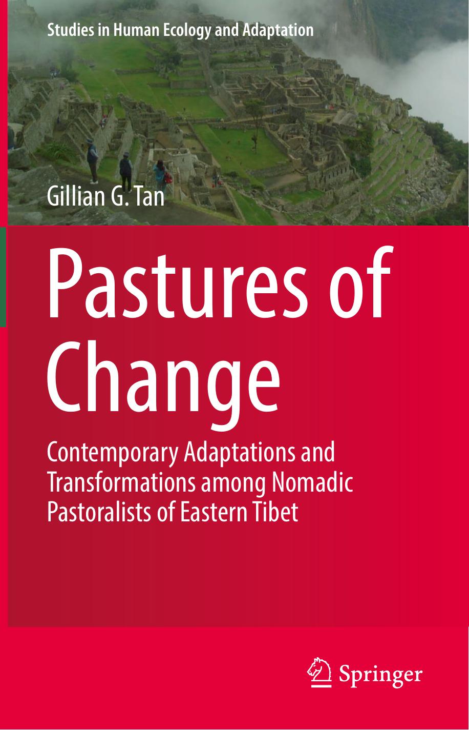 Pastures of Change by Gillian G. Tan