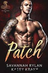 Patch by Rylan Savannah & Krane Kasey