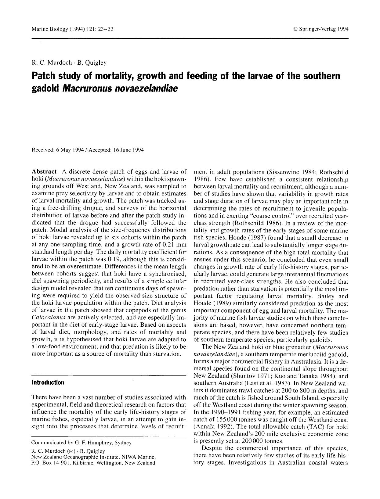 Patch study of mortality, growth and feeding of the larvae of the southern gadoid <Emphasis Type="Italic">Macruronus novaezelandiae<Emphasis> by Unknown