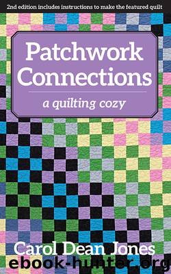 Patchwork Connections by Carol Dean Jones
