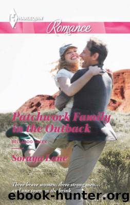 Patchwork Family in the Outback by Soraya Lane