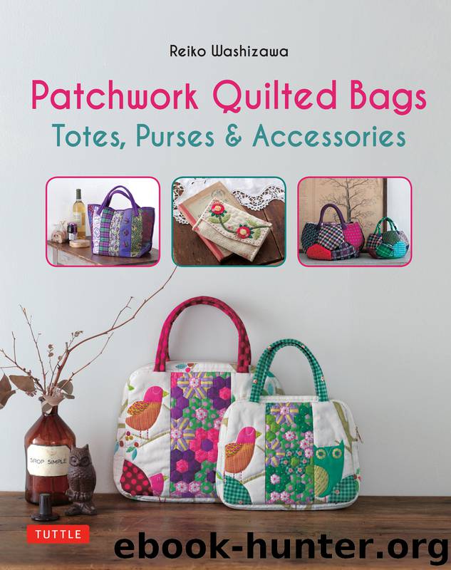 Patchwork Quilted Bags by Reiko Washizawa
