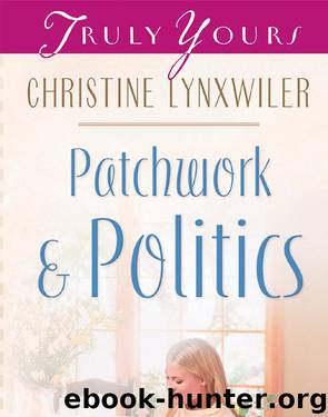 Patchwork and Politics by Christine Lynxwiler