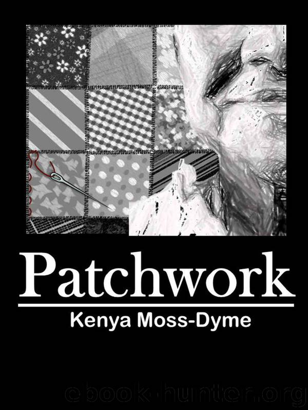Patchwork by Kenya Moss-Dyme