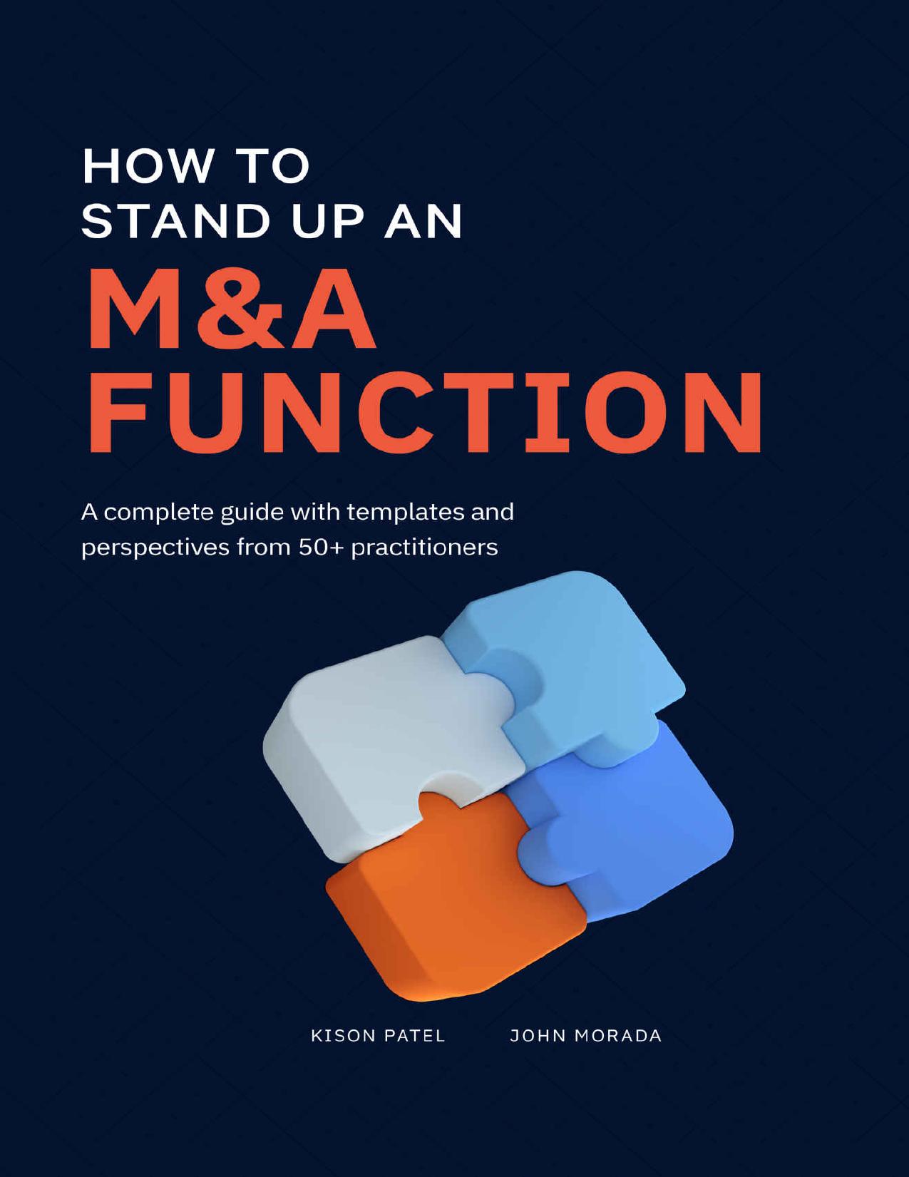 Patel K. How to Stand Up an M&A Function. A Complete Guide...2022 by Zamzar