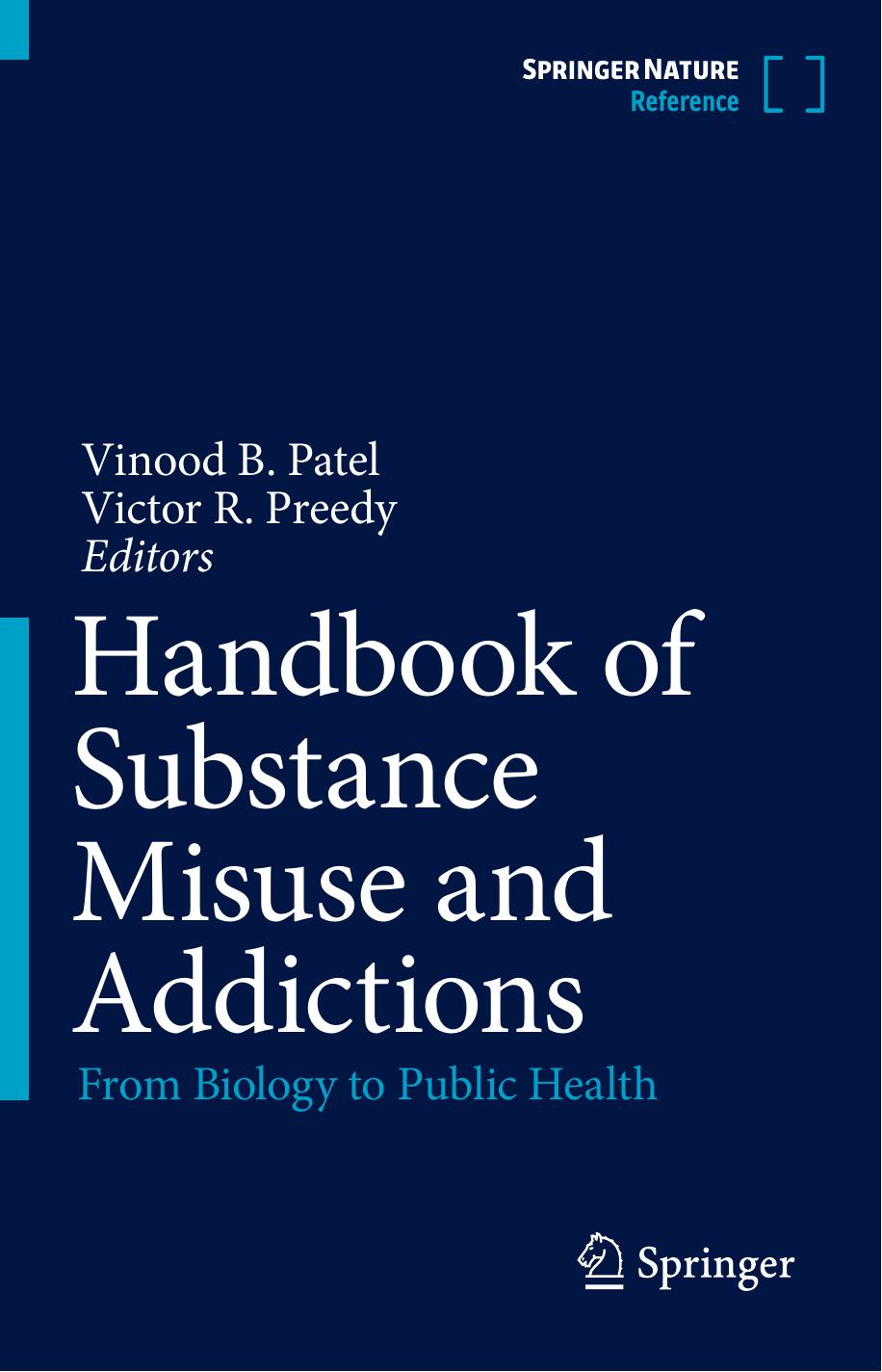 Patel V. Handbook of Substance Misuse and Addictions...2022 by Unknown