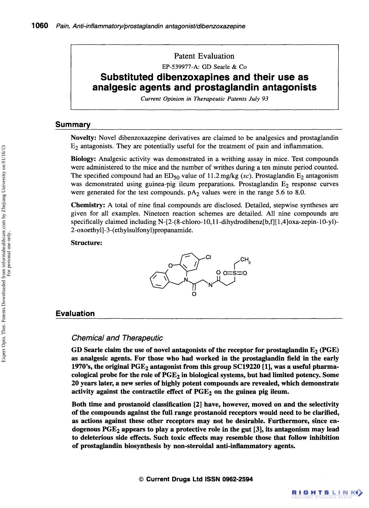 Patent Evaluation : EP-539977-A: GD Searle & Co: Substituted dibenzoxapines and their use as analgesic agents and prostaglandin antagonists by Unknown