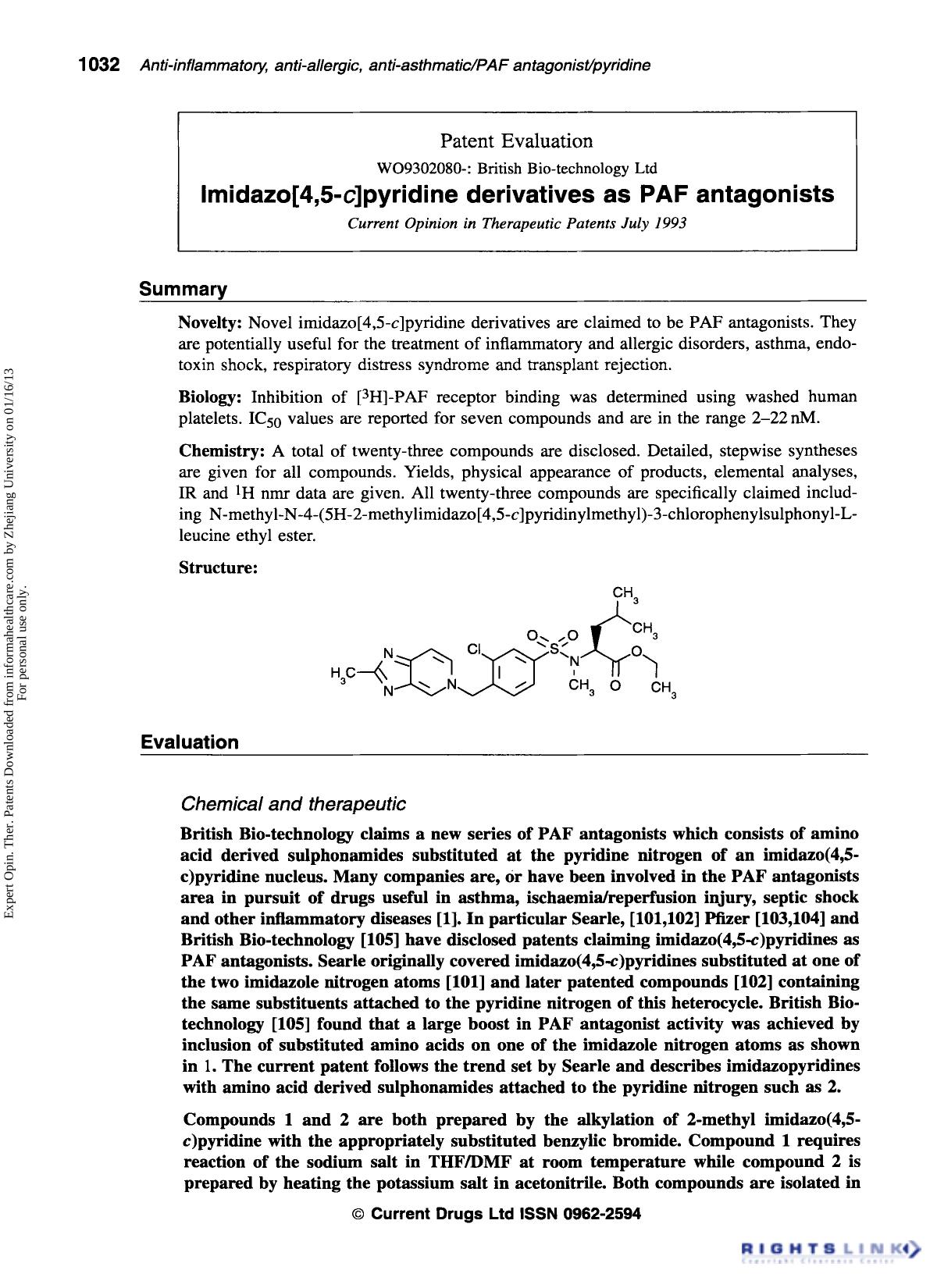 Patent Evaluation : WO9302080-: British Bio-technology Ltd: lmidazo[4,5-c]pyridine derivatives as PAF antagonists by Unknown