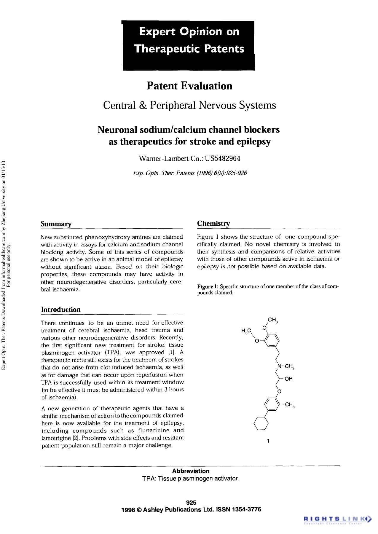 Patent Evaluation Central & Peripheral Nervous Systems: Neuronal sodiumcalcium channel blockers as therapeutics for stroke and epilepsy by Unknown