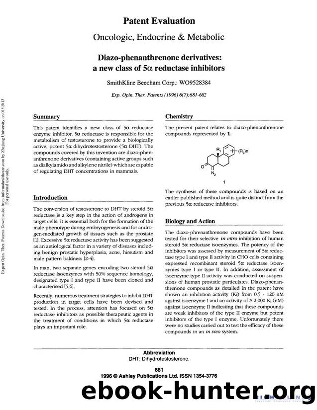 Patent Evaluation Oncologic, Endocrine & Metabolic: Diazo-phenanthrenone derivatives: a new class of 5â² reductase inhibitors by Unknown