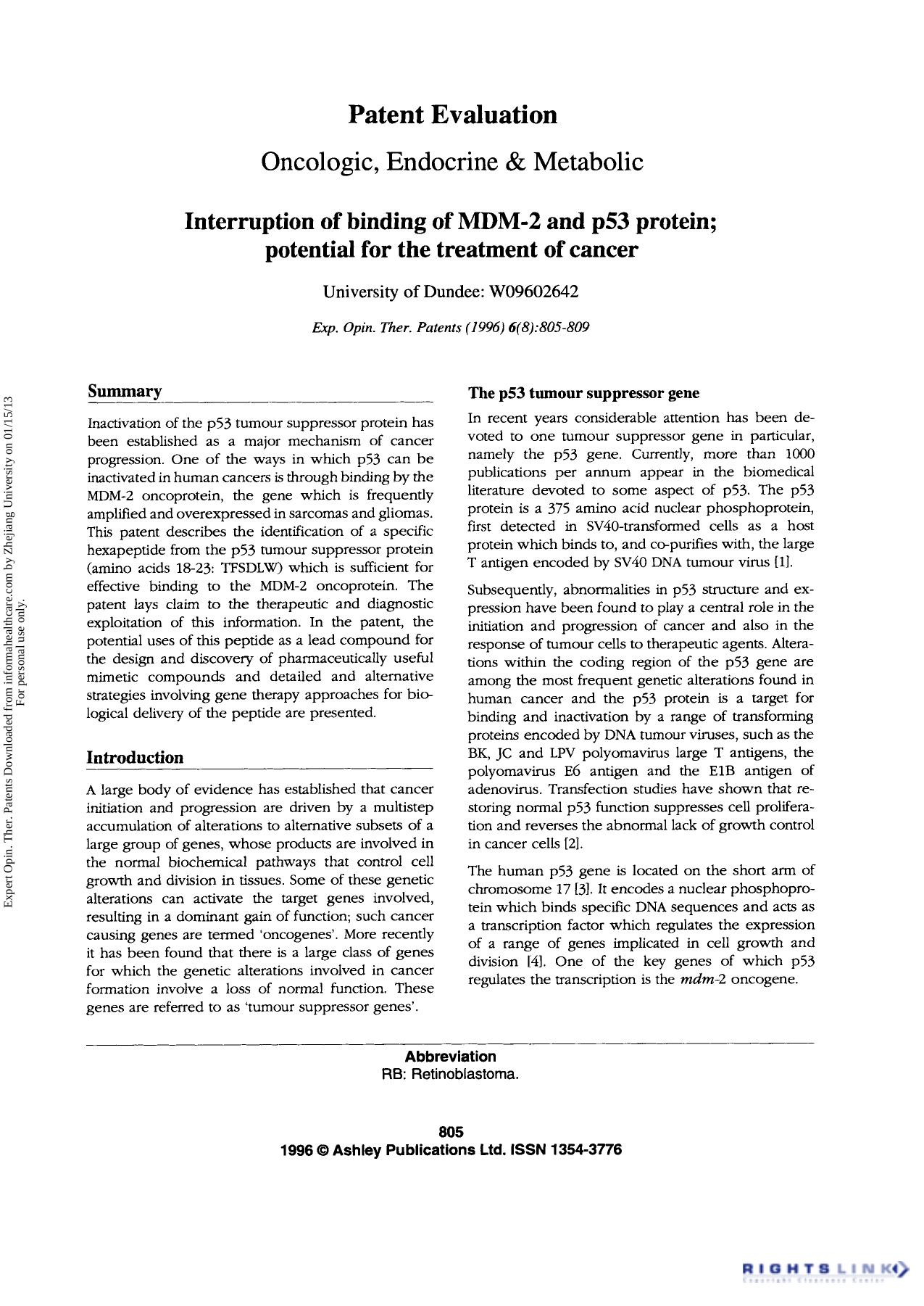 Patent Evaluation Oncologic, Endocrine & Metabolic: Interruption of binding of MDM-2 and p53 protein; potential for the treatment of cancer by Unknown