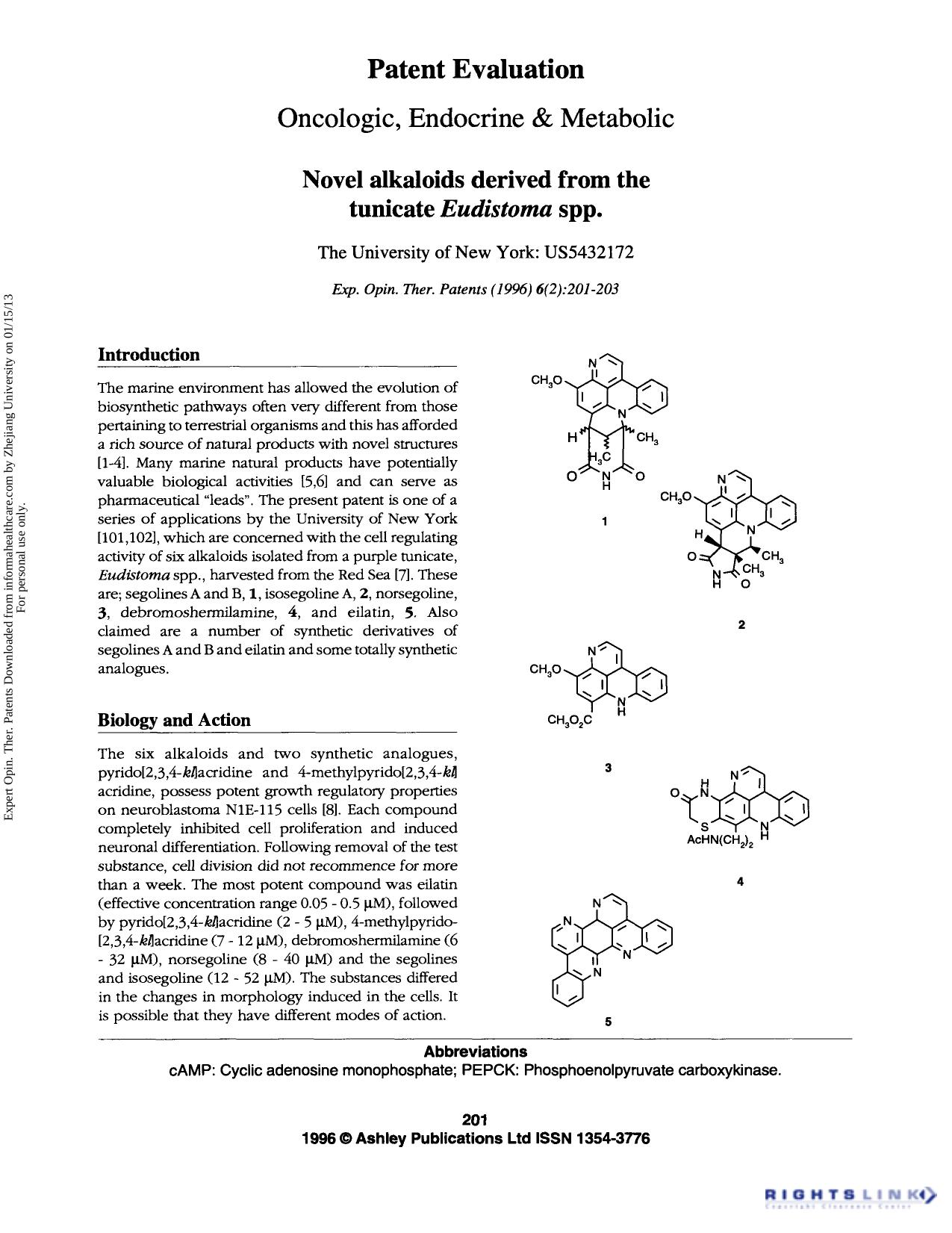 Patent Evaluation Oncologic, Endocrine & Metabolic: Novel alkaloids derived from the tunicate Eudistoma spp by Unknown